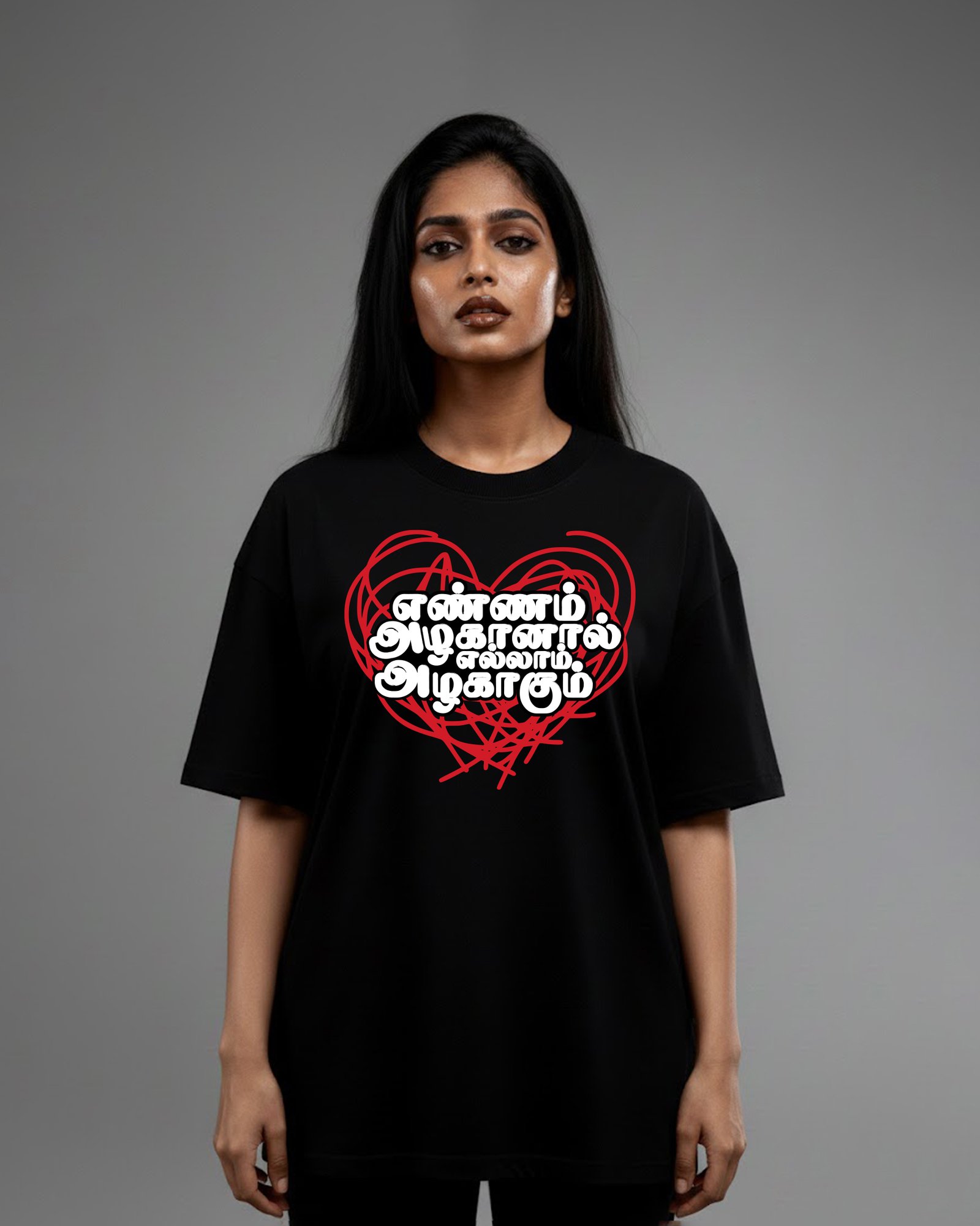 Ennam Azhganal Ellam AzhagaHum/100% Cotton / Unisex Over Size Tees